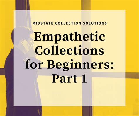 Empathetic Collections For Beginners Part 1