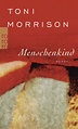 Menschenkind - Toni Morrison - Buch kaufen | Ex Libris