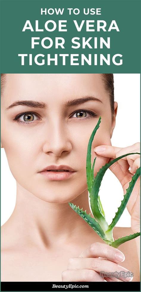 Aloe Vera For Skin Tightening How To Use It Effectively Planthd