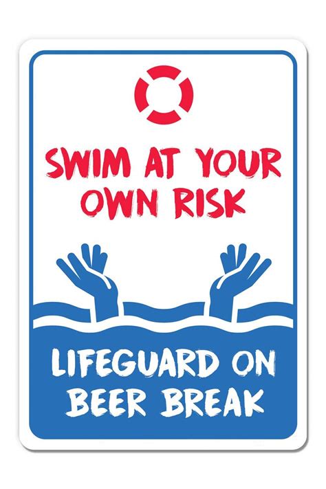Funny No Swimmingswim At Own Risk Warning Tin Pool Sign Lifeguard On
