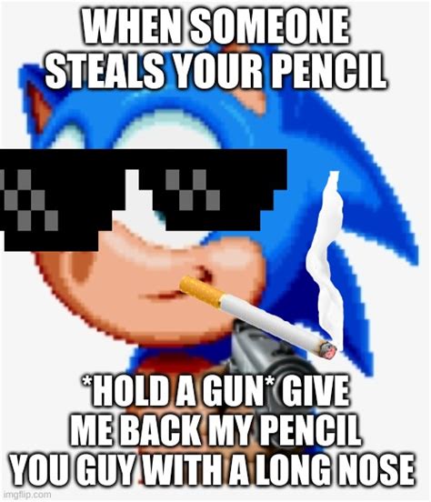 Sonic Gun Pointed Memes Imgflip
