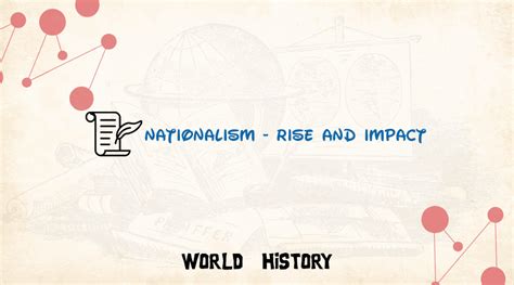Nationalism Rise And Impact