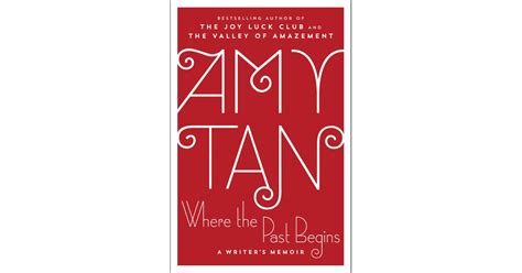 Where The Past Begins By Amy Tan Best Books For Women 2017 Popsugar