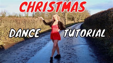 Christmas Dance Tutorial For Beginners Youtube