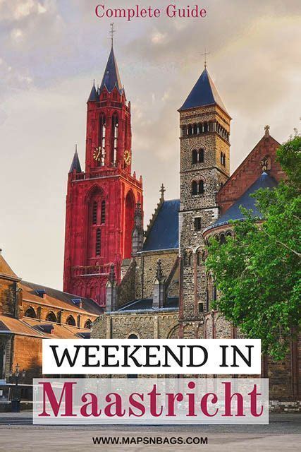 Ultimate Guide For A Weekend In Maastricht Maps N Bags Belgium