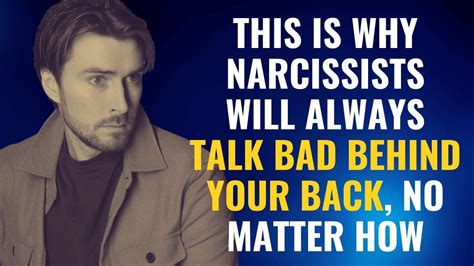 This Is Why Narcissists Will Always Talk Bad Behind Your Back No