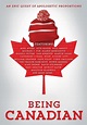 Being Canadian DVD Review: Is Canada the Best Country in the World ...