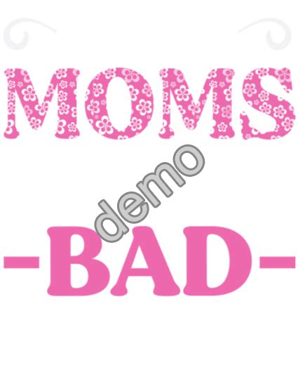 Good Moms Say Bad Words Shirt Bobotemp
