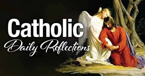 March Catholic Daily Gospel Reflections