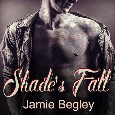 Shade S Fall Audiobook Written By Jamie Begley Downpour