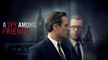 A Spy Among Friends - MGM+ Limited Series - Where To Watch