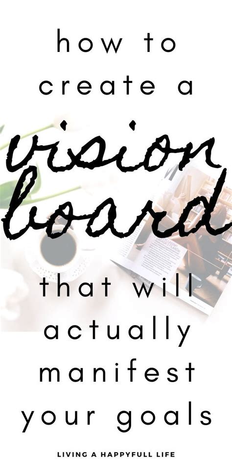 How To Create A Vision Board That Actually Works In 2020 Creating A