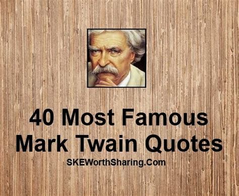 Most Famous Quotes Mark Twain Quotesgram