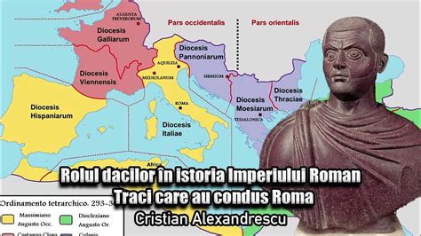 Rolul Dacilor In Istoria Imperiului Roman Traci Care Au Condus Roma