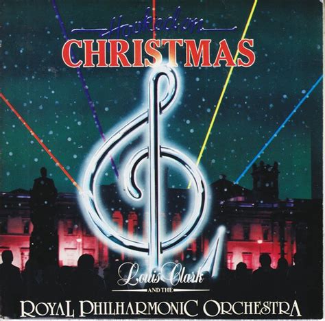 Louis Clark And The Royal Philharmonic Orchestra Hooked On Christmas