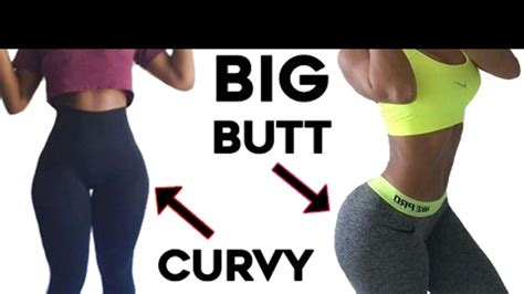 how to get curvy hips and bigger butt real 92 3