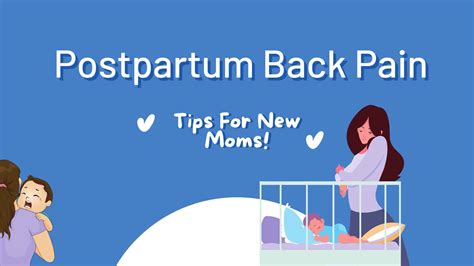 Dealing With Postpartum Back Pain Tips For New Moms