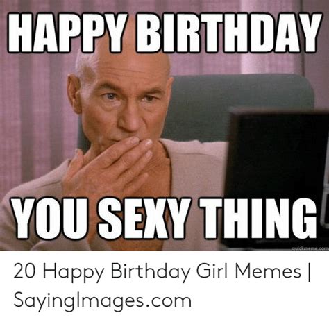 🔥 25 Best Memes About Happy Birthday Meme Girl Happy Birthday Meme Girl Memes