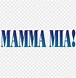 Free download | HD PNG mamma mia logo PNG transparent with Clear ...