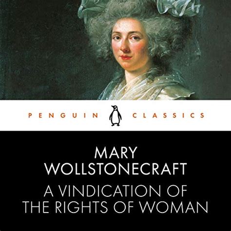 A Vindication Of The Rights Of Woman Penguin Classics Audible Audio Edition Mary