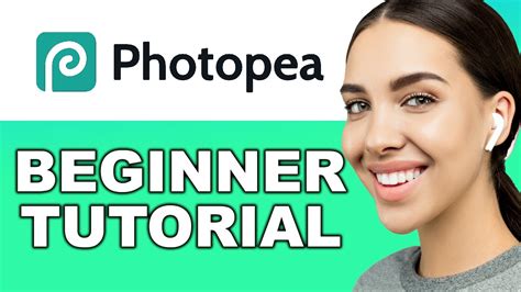 Photopea Tutorial For Beginners In 2024 Best Free Photo Editor