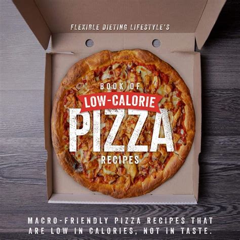 In a culture that is regularly perpetuating dieting/fads/quick fixes, it can be difficult to wade the sheer amount of volume to find what is actually sustainable and effective. Low Calorie Pizza Recipe Book - The Flexible Dieting Lifestyle