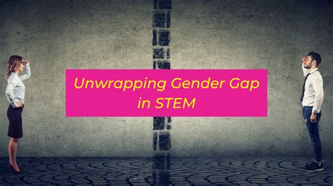 Unwrapping The Gender Gap In Stem Decoding Draupadi