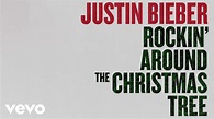 Justin Bieber - Rockin' Around The Christmas Tree (Audio) - YouTube