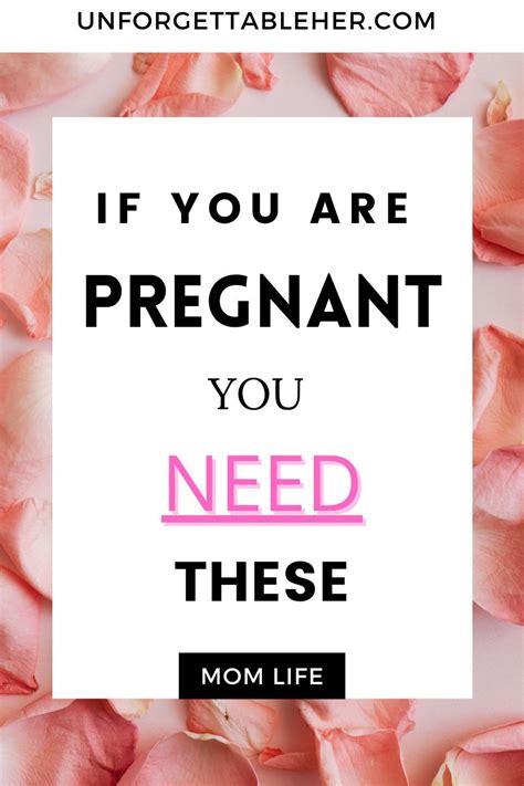 7 Things Every Pregnant Woman Needs Right Now Unforgettable Her In