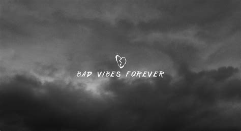 Bad Vibes Forever Wallpapers Top Free Bad Vibes Forever Backgrounds