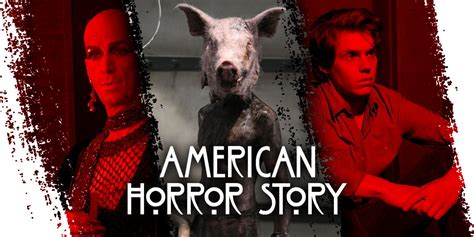 11 Scariest American Horror Story Episodes Ranked