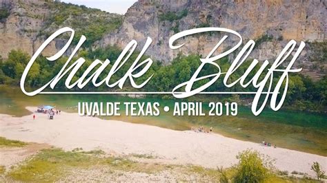 Chalk Bluff Park Camping And Swimming In Uvalde Texas April 2019