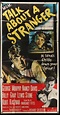 Talk About a Stranger (1952) - FilmAffinity