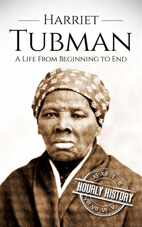 Harriet Tubman Biography And Facts 1 Source Of History Books