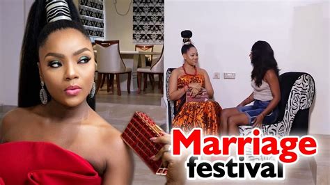 Marriage Festival Season 3and4 Chioma Chukwuka 2019 Latest Nigerian