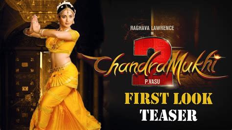 Chandramukhi 2 Movie First Look Teaser Chandramukhi2 Raghava