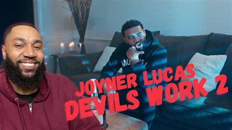 Joyner Lucas Devil S Work Reaction Youtube