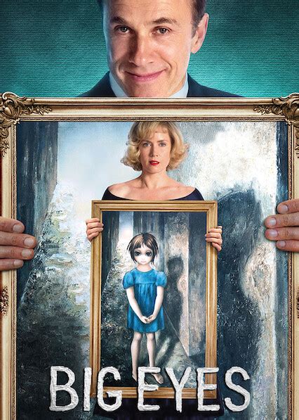Is Big Eyes On Netflix Where To Watch The Movie New On Netflix Usa