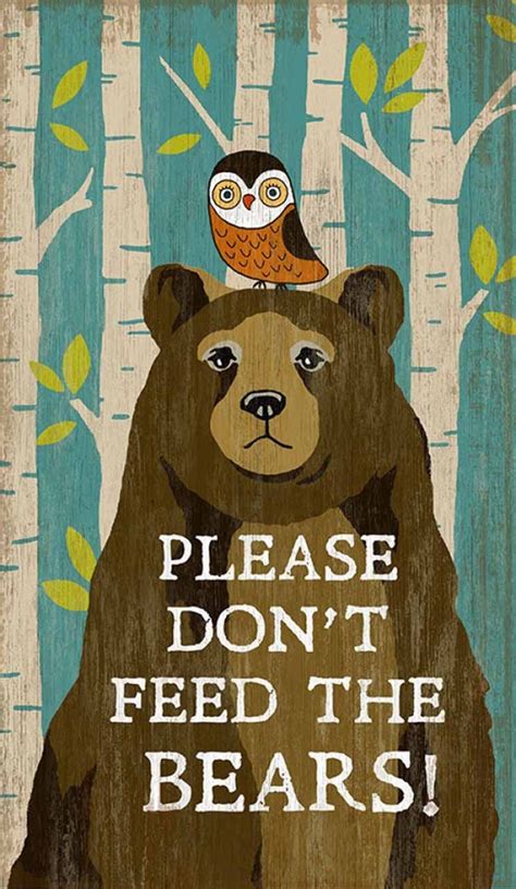 Dont Feed The Bears Vintage Sign Dont Feed The Bears Vintage Signs