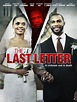 The Last Letter - Película 2012 - SensaCine.com