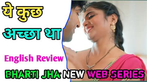 Watch Now🌹 Bharti Jha New Web Series Name 2023 Dream Girl Web Series Part 1 Review Youtube