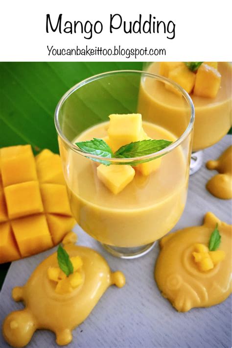 These Delicious Mango Puddings Are So Easy To Make They Taste Creamy And Are Full Of Mango