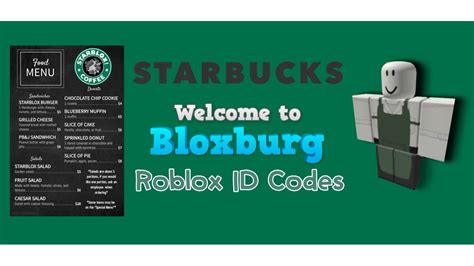 Roblox Starbucks Logo Decal Id Welcome To Bloxburg Youtube Theme Loader
