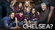 Are You There, Chelsea? - NBC Series