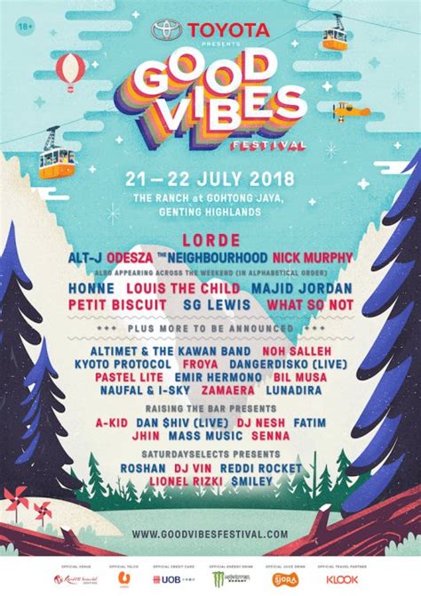 Good vibes festival 2018 brings together a variety of music genres in a single weekend, where you can catch international acts such as kodaline, dua lipa, and the kooks alongside malaysia's most talented artists. Good Vibes Festival 2018 - concertkaki.com