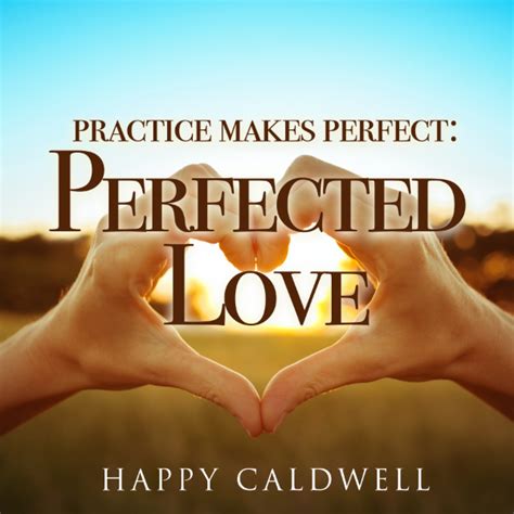 Practice Makes Perfect Perfected Love Vtn