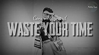 Conor Maynard - Waste Your Time - YouTube