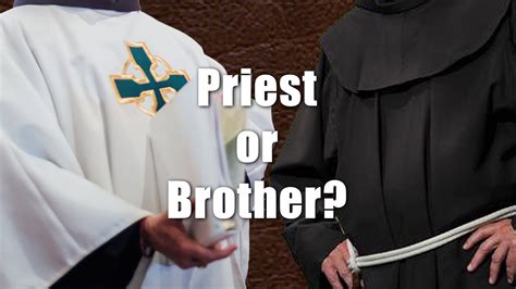 Priest Or Brother Youtube