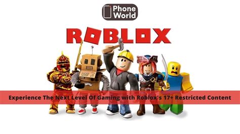 Roblox To Allow 17 Content Officially Audience Beyond Younger