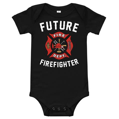 Future Firefighter Shirt Firefighter Onesie Firefighter Etsy